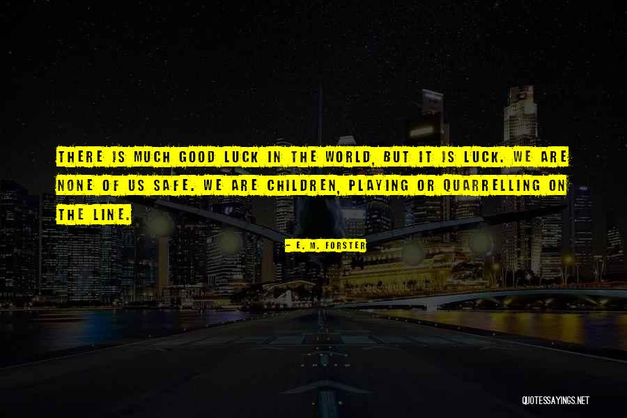 Damonde Tschritter Quotes By E. M. Forster Damonde Tschritter Quotes By E. M. Forster