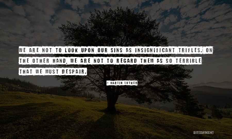 Damonde Tschritter Quotes By Martin Luther Damonde Tschritter Quotes By Martin Luther
