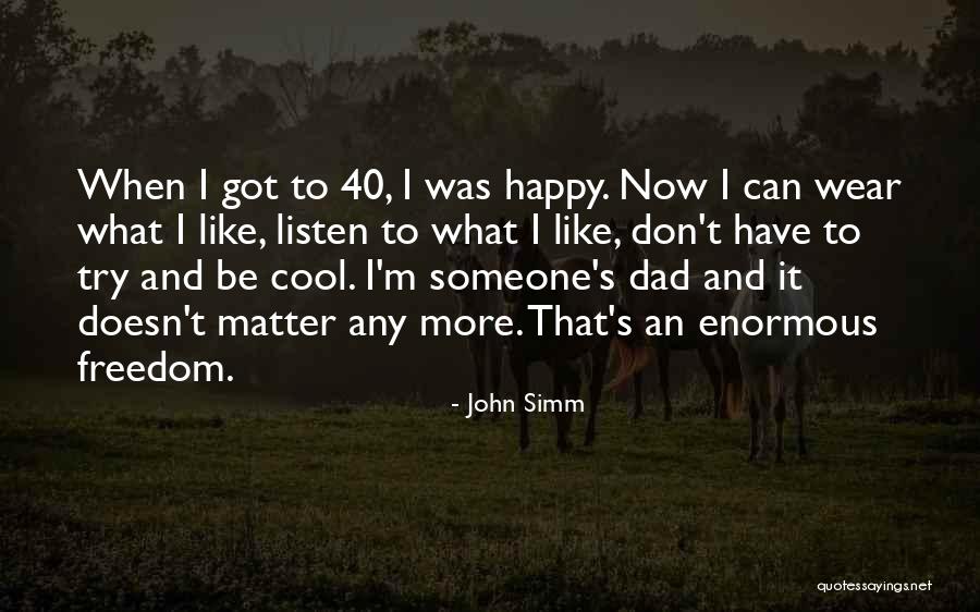 Damone Roberts Quotes By John Simm Damone Roberts Quotes By John Simm