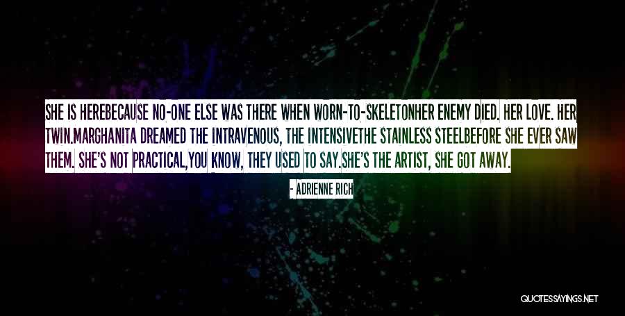 Damoni Nelson Quotes By Adrienne Rich Damoni Nelson Quotes By Adrienne Rich