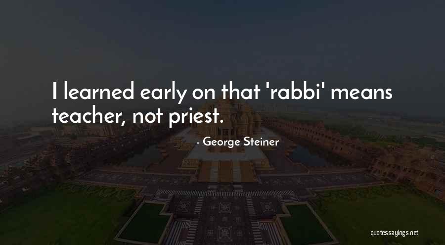 Damonovich Quotes By George Steiner Damonovich Quotes By George Steiner
