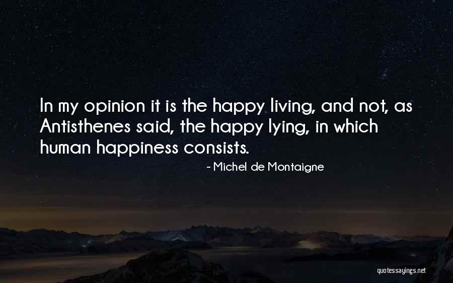 Dampened A Line Quotes By Michel De Montaigne