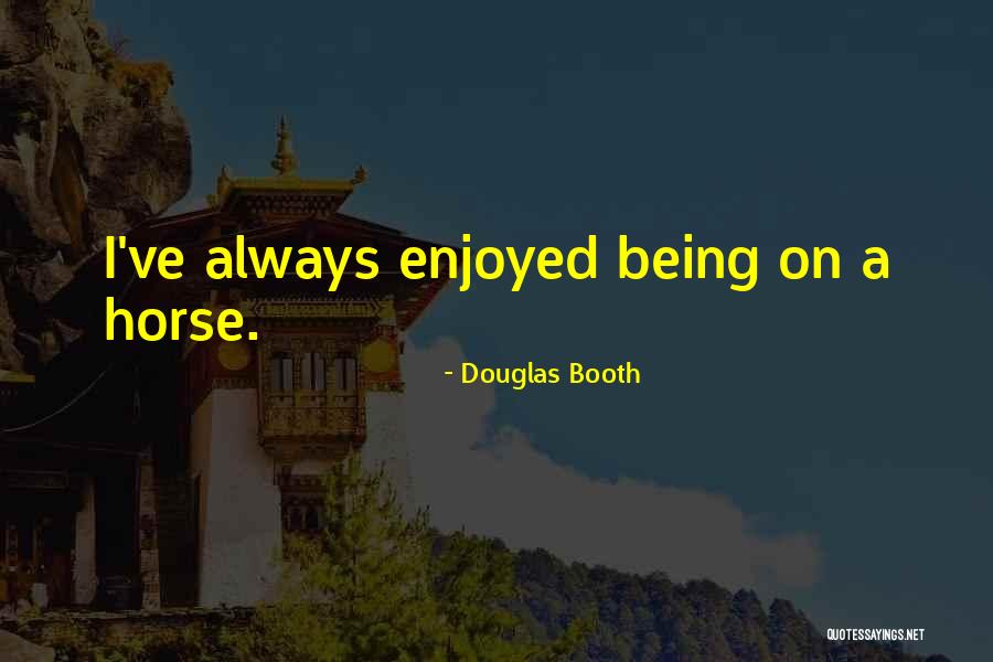 Dampener Unordinary Quotes By Douglas Booth Dampener Unordinary Quotes By Douglas Booth