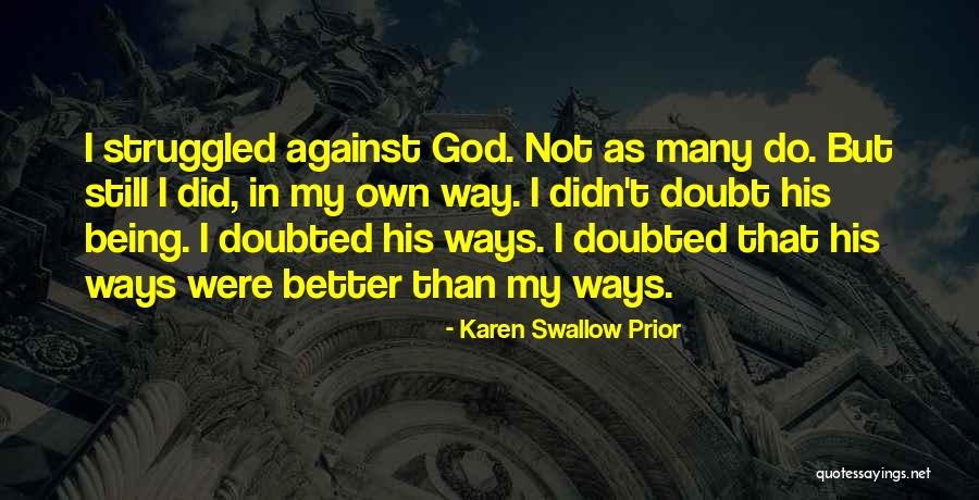 Dampens In Spanish Quotes By Karen Swallow Prior Dampens In Spanish Quotes By Karen Swallow Prior