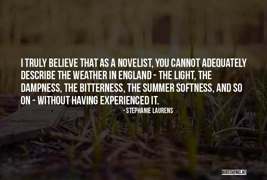 Dampness Quotes By Stephanie Laurens Dampness Quotes By Stephanie Laurens