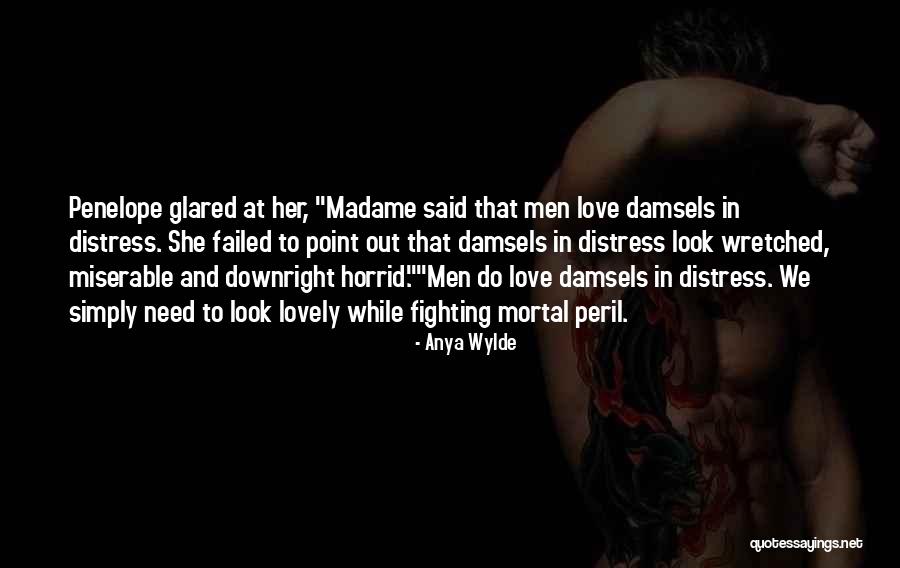 Damsels Quotes By Anya Wylde Damsels Quotes By Anya Wylde
