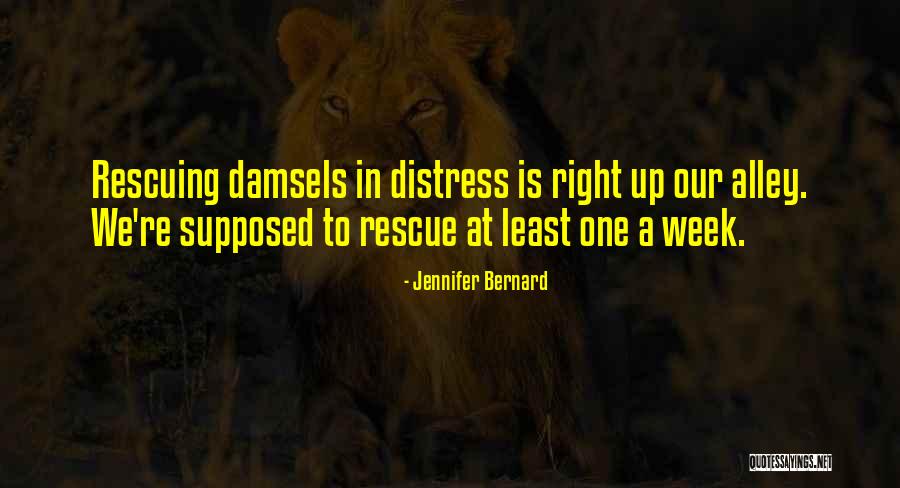 Damsels Quotes By Jennifer Bernard Damsels Quotes By Jennifer Bernard
