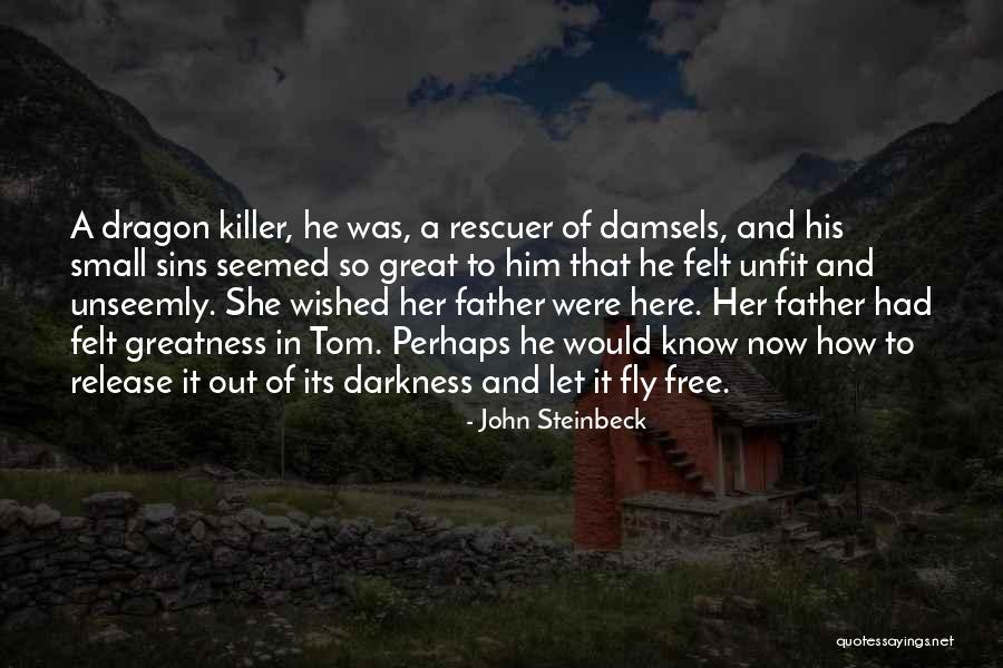 Damsels Quotes By John Steinbeck Damsels Quotes By John Steinbeck