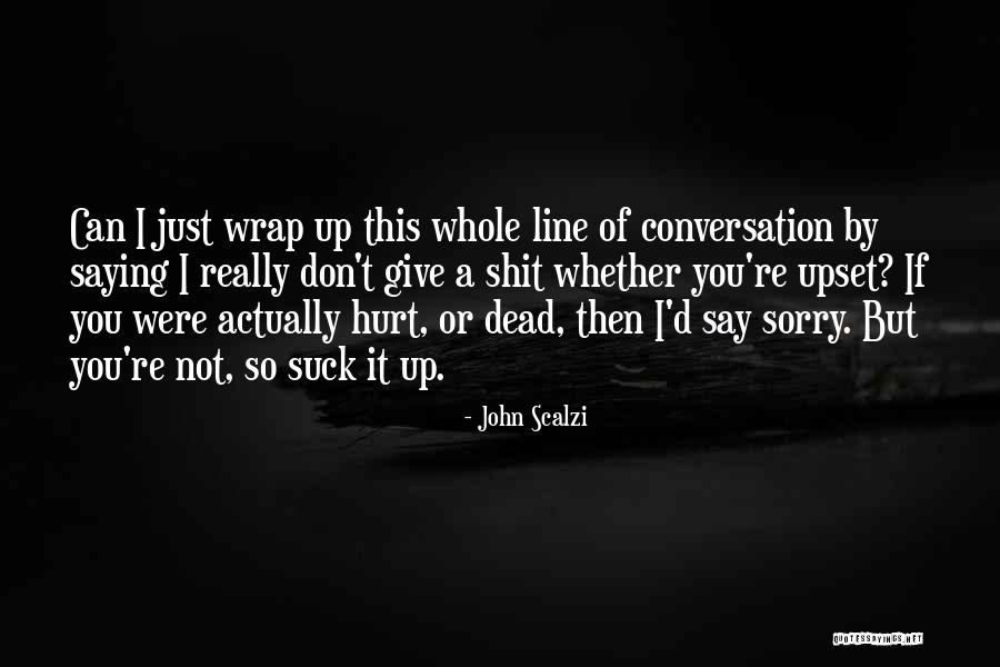 Damsholte Quotes By John Scalzi Damsholte Quotes By John Scalzi