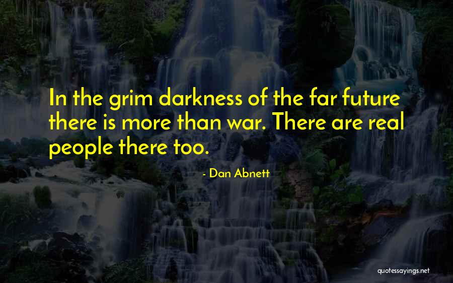 Dan Abnett Quotes 1075884