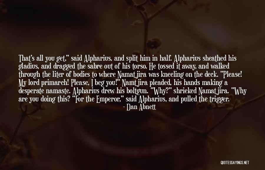 Dan Abnett Quotes 1160279