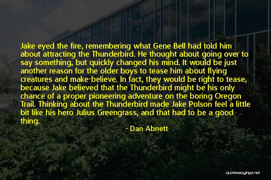 Dan Abnett Quotes 1173200