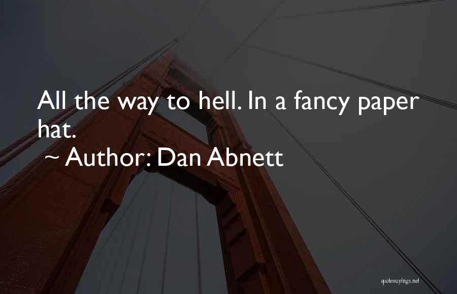 Dan Abnett Quotes 1494693