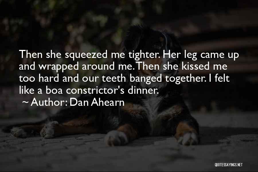 Dan Ahearn Quotes 141535