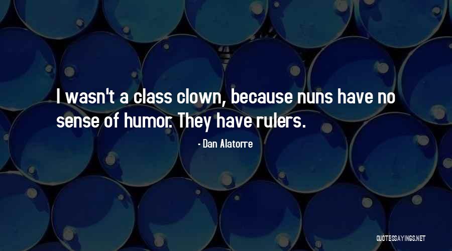 Dan Alatorre Quotes 151914 Dan Alatorre Quotes 151914
