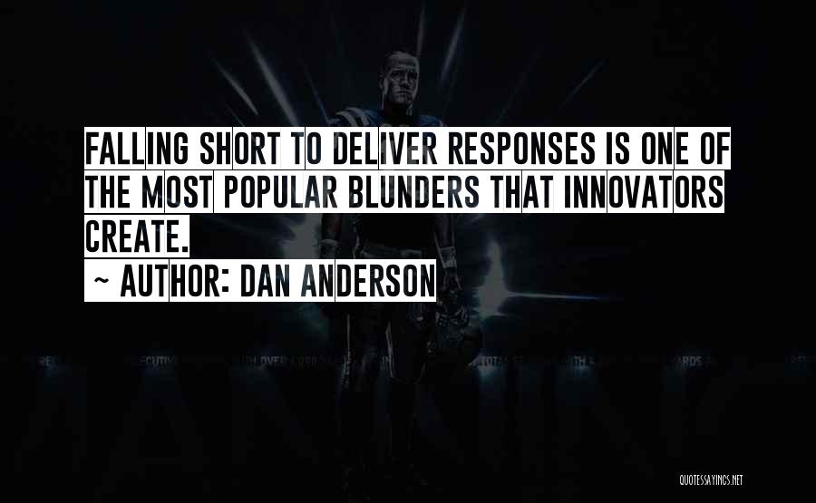 Dan Anderson Quotes 1297848