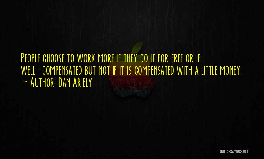 Dan Ariely Quotes 1396073