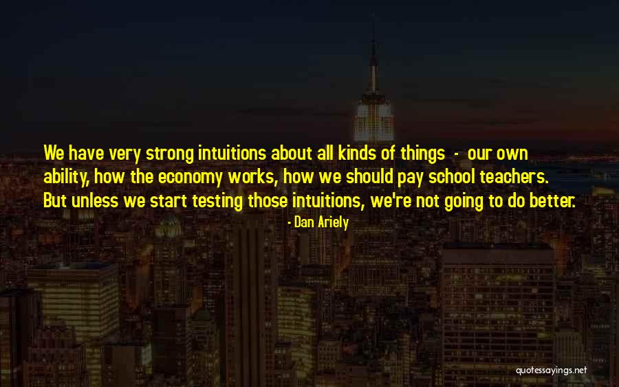 Dan Ariely Quotes 1425845