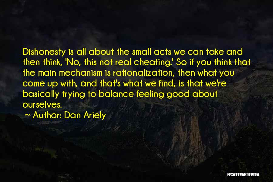 Dan Ariely Quotes 1448967