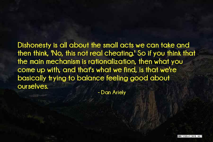 Dan Ariely Quotes 1448967