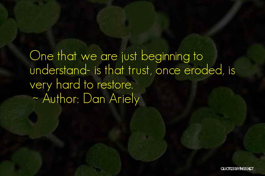 Dan Ariely Quotes 1509915