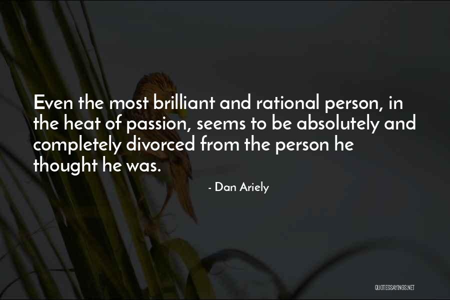 Dan Ariely Quotes 1644398