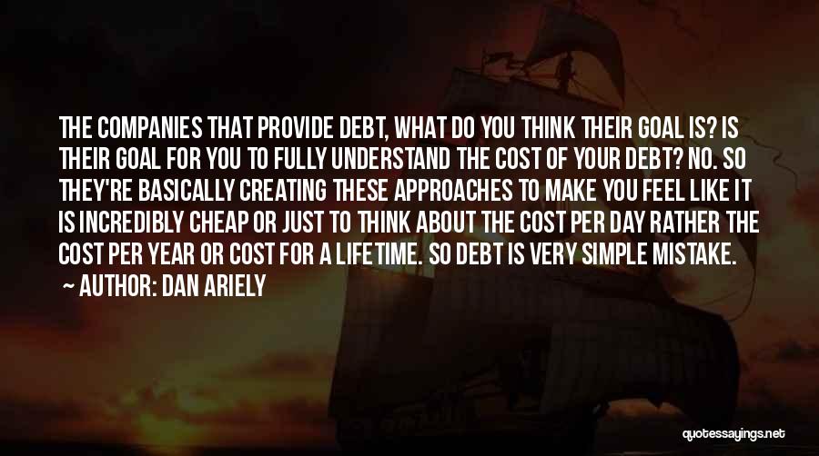 Dan Ariely Quotes 1803728