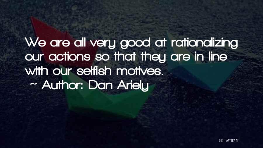 Dan Ariely Quotes 2162646