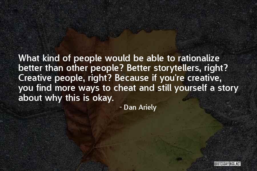 Dan Ariely Quotes 2244610