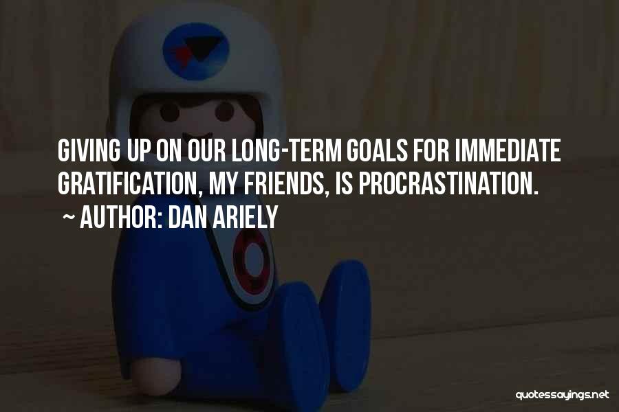 Dan Ariely Quotes 393912