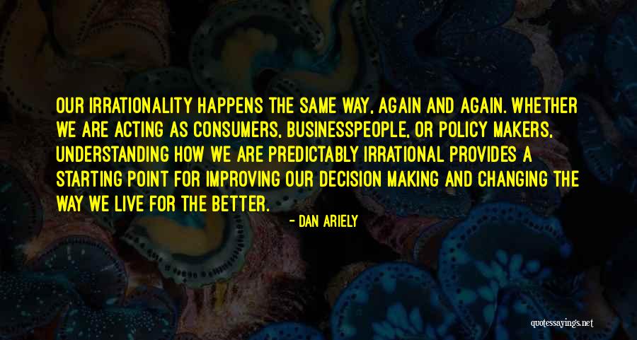 Dan Ariely Quotes 984351