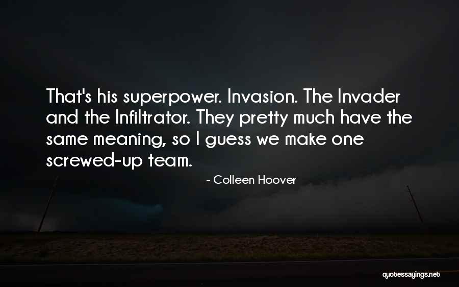 Dan Arinos Do Caixao Quotes By Colleen Hoover Dan Arinos Do Caixao Quotes By Colleen Hoover