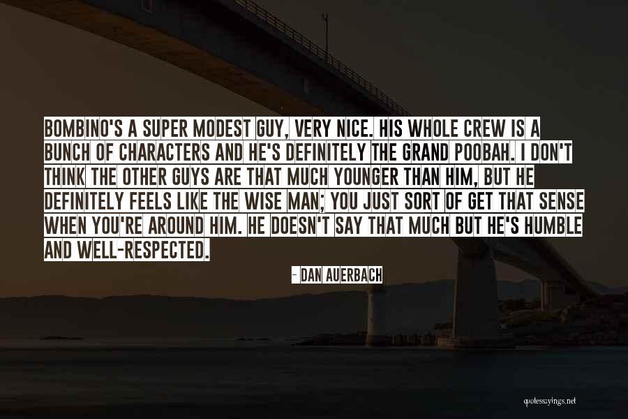 Dan Auerbach Quotes 1446495 Dan Auerbach Quotes 1446495