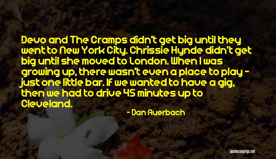 Dan Auerbach Quotes 1857992 Dan Auerbach Quotes 1857992