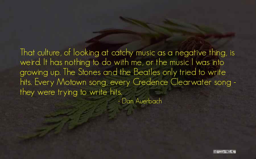 Dan Auerbach Quotes 197352