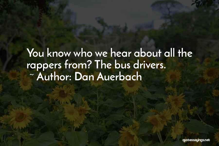 Dan Auerbach Quotes 2012785