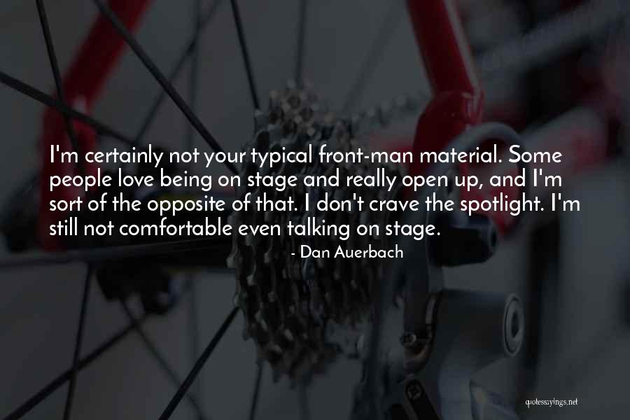 Dan Auerbach Quotes 222043 Dan Auerbach Quotes 222043