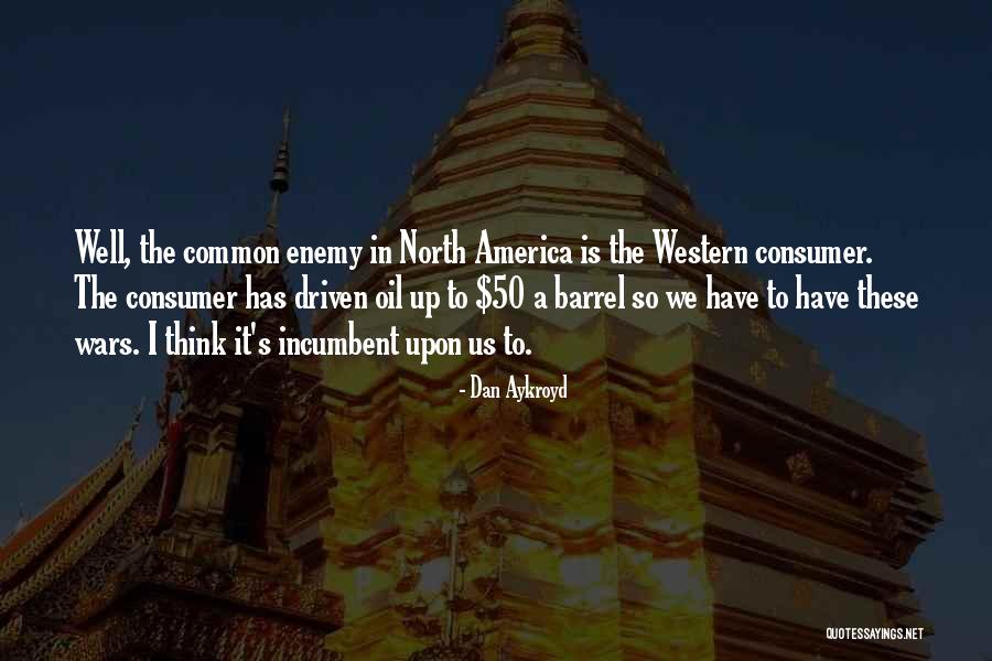 Dan Aykroyd Quotes 848069 Dan Aykroyd Quotes 848069