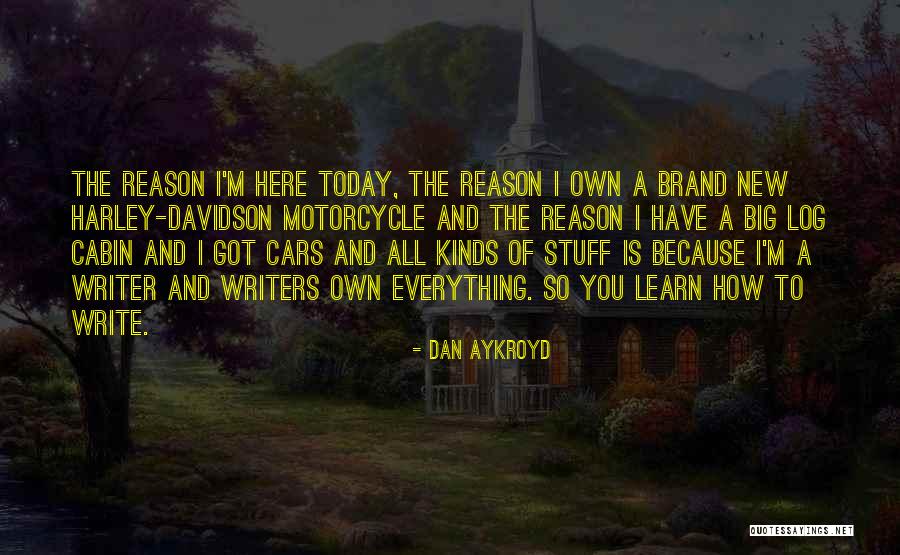 Dan Aykroyd Quotes 938438 Dan Aykroyd Quotes 938438