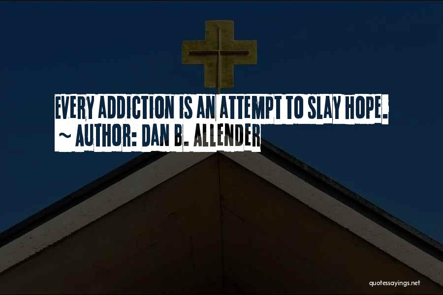 Dan B. Allender Quotes 1166114