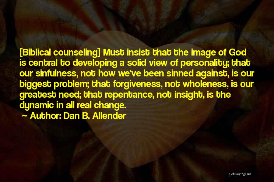 Dan B. Allender Quotes 1266657