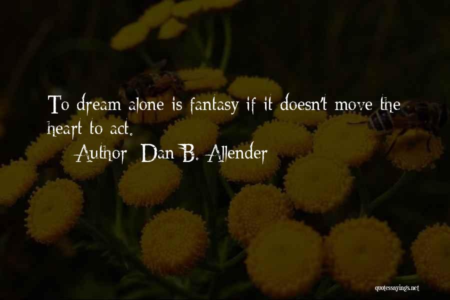 Dan B. Allender Quotes 205118