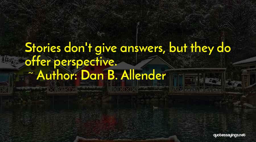 Dan B. Allender Quotes 735735