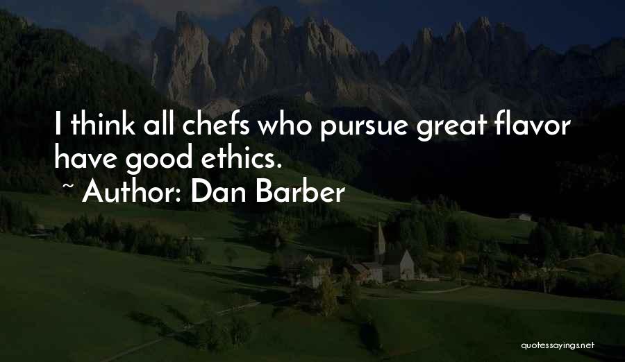 Dan Barber Quotes 1024941