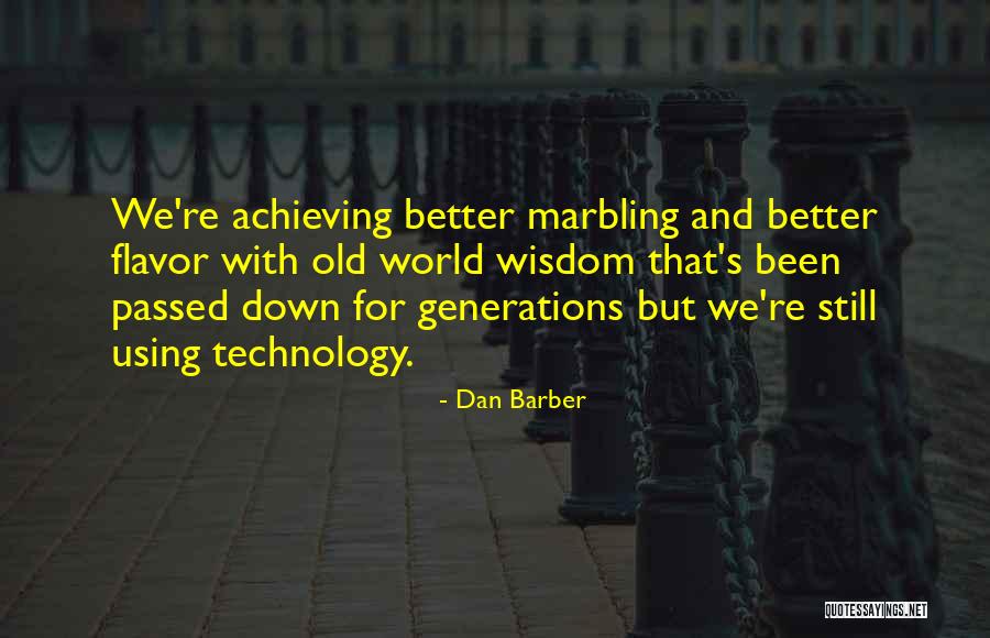 Dan Barber Quotes 1433748