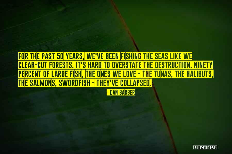 Dan Barber Quotes 1937464 Dan Barber Quotes 1937464
