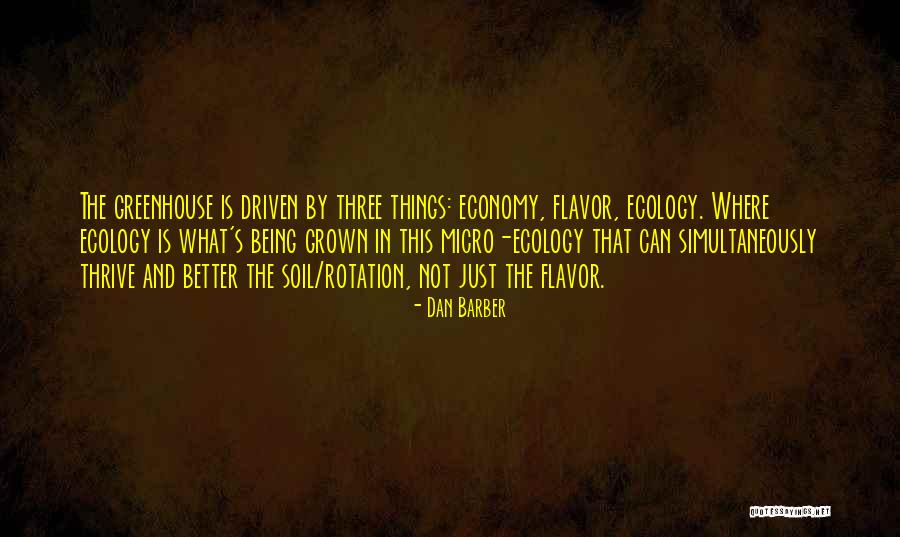 Dan Barber Quotes 411374 Dan Barber Quotes 411374