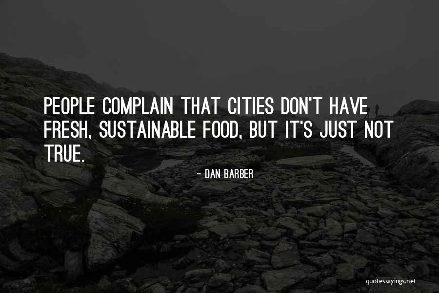 Dan Barber Quotes 430785 Dan Barber Quotes 430785