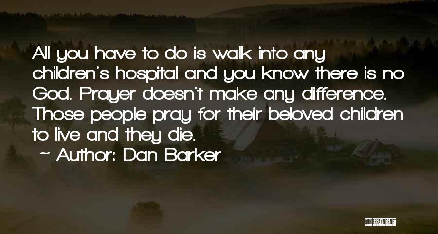 Dan Barker Quotes 1297483