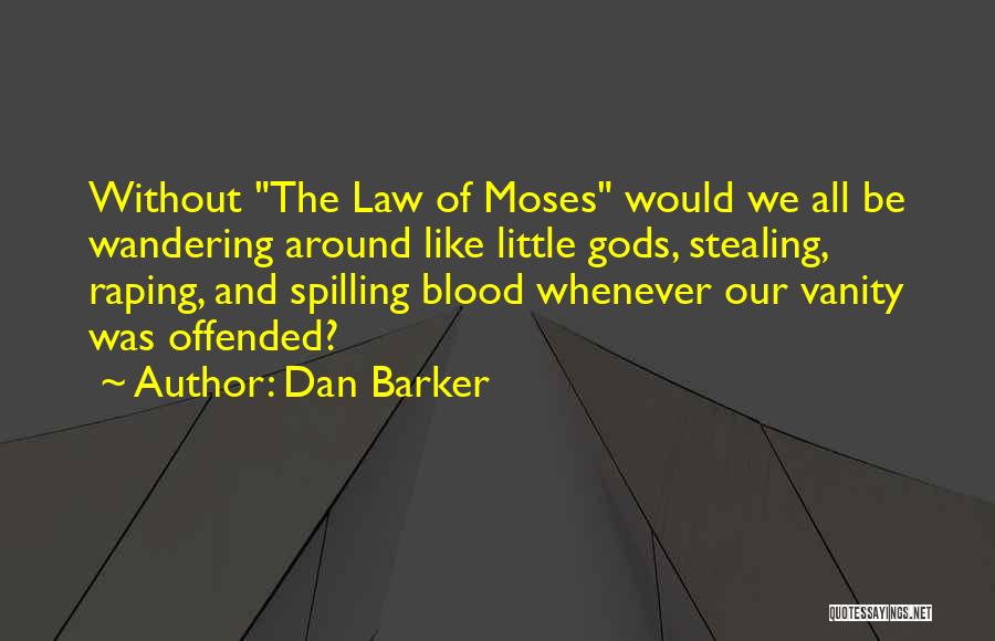 Dan Barker Quotes 643614